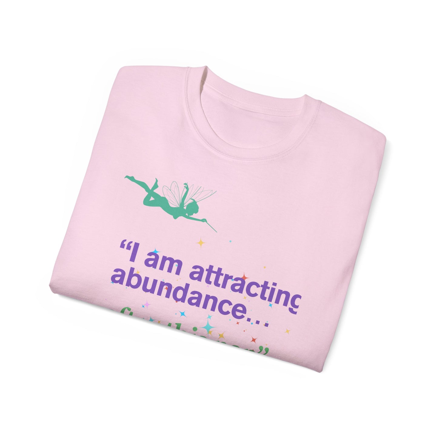 Inspirational Quote Tee - 'I am attracting abundance... after this nap', Motivational T-Shirt, Gift for Self-Care Lovers, Cozy Relaxation