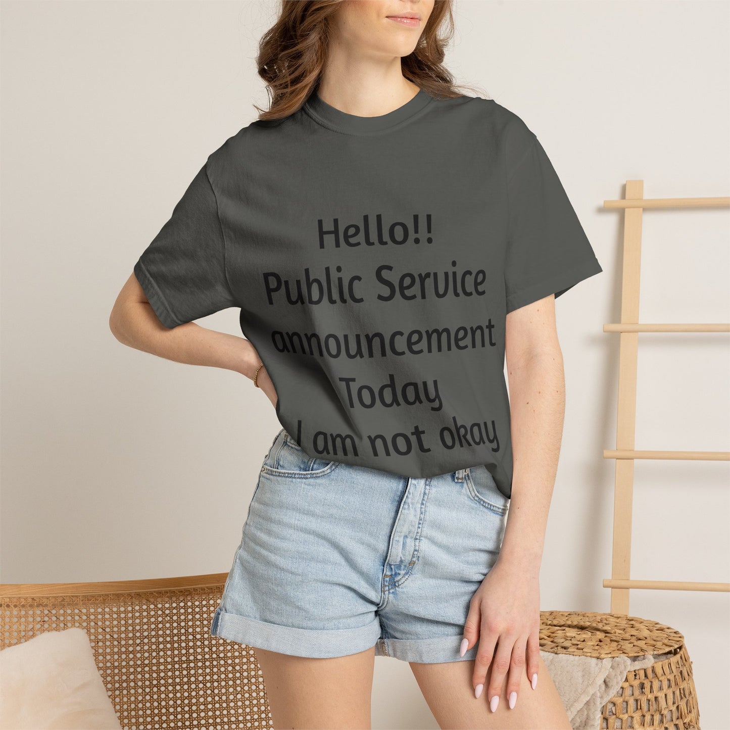 T-Shirt — "Hello!! Public Service announcement Today I am not okay" Mental Health Graphic Tee