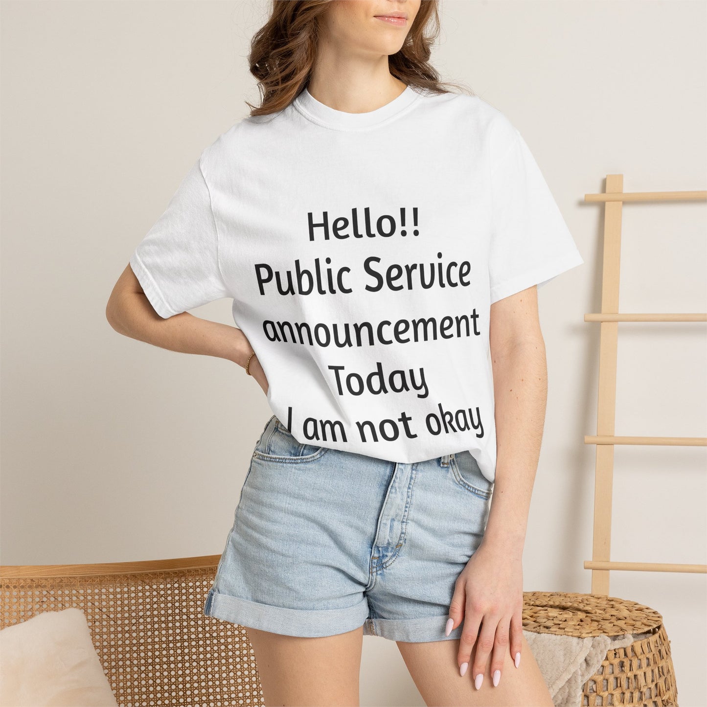 T-Shirt — "Hello!! Public Service announcement Today I am not okay" Mental Health Graphic Tee