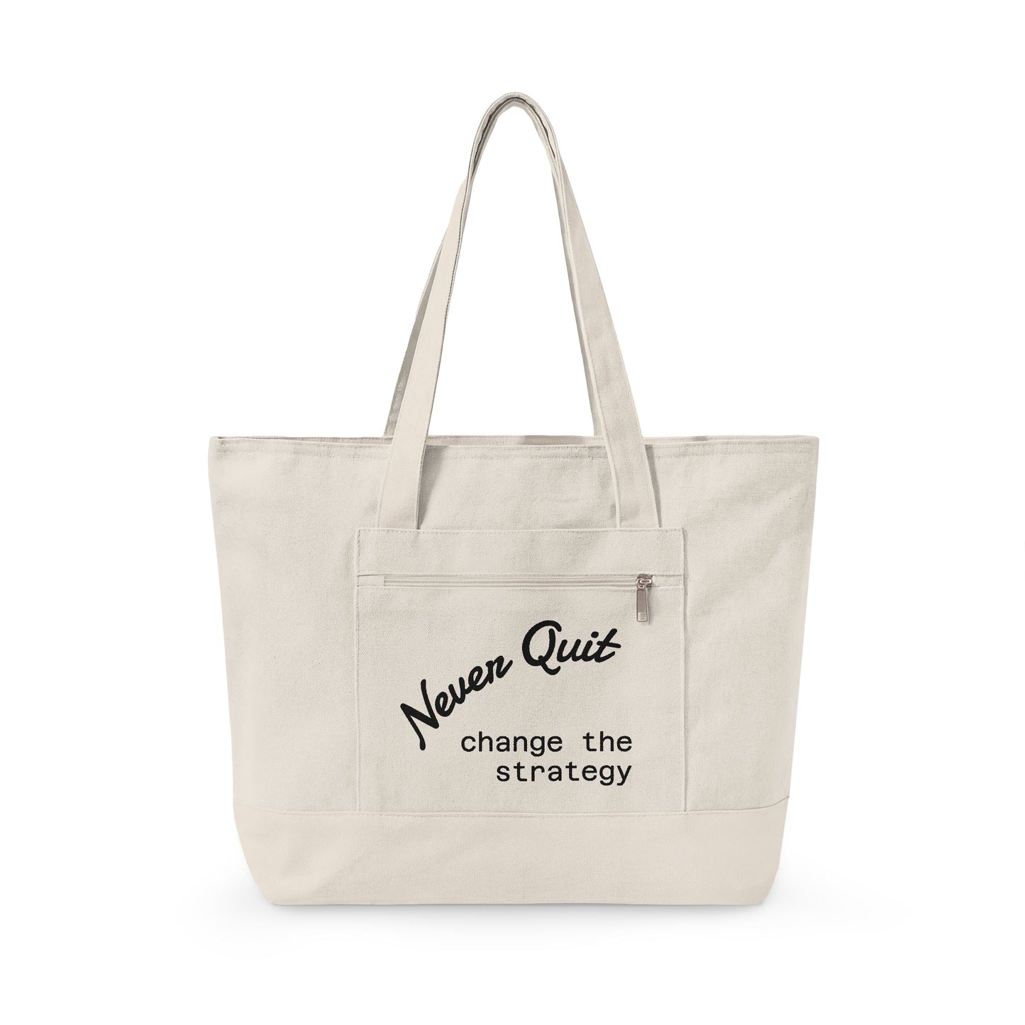 Canvas Tote - "Never Quit, Change the Strategy" Zippered Inspirational Tote