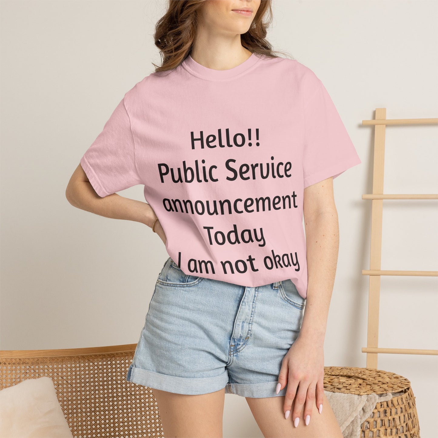T-Shirt — "Hello!! Public Service announcement Today I am not okay" Mental Health Graphic Tee