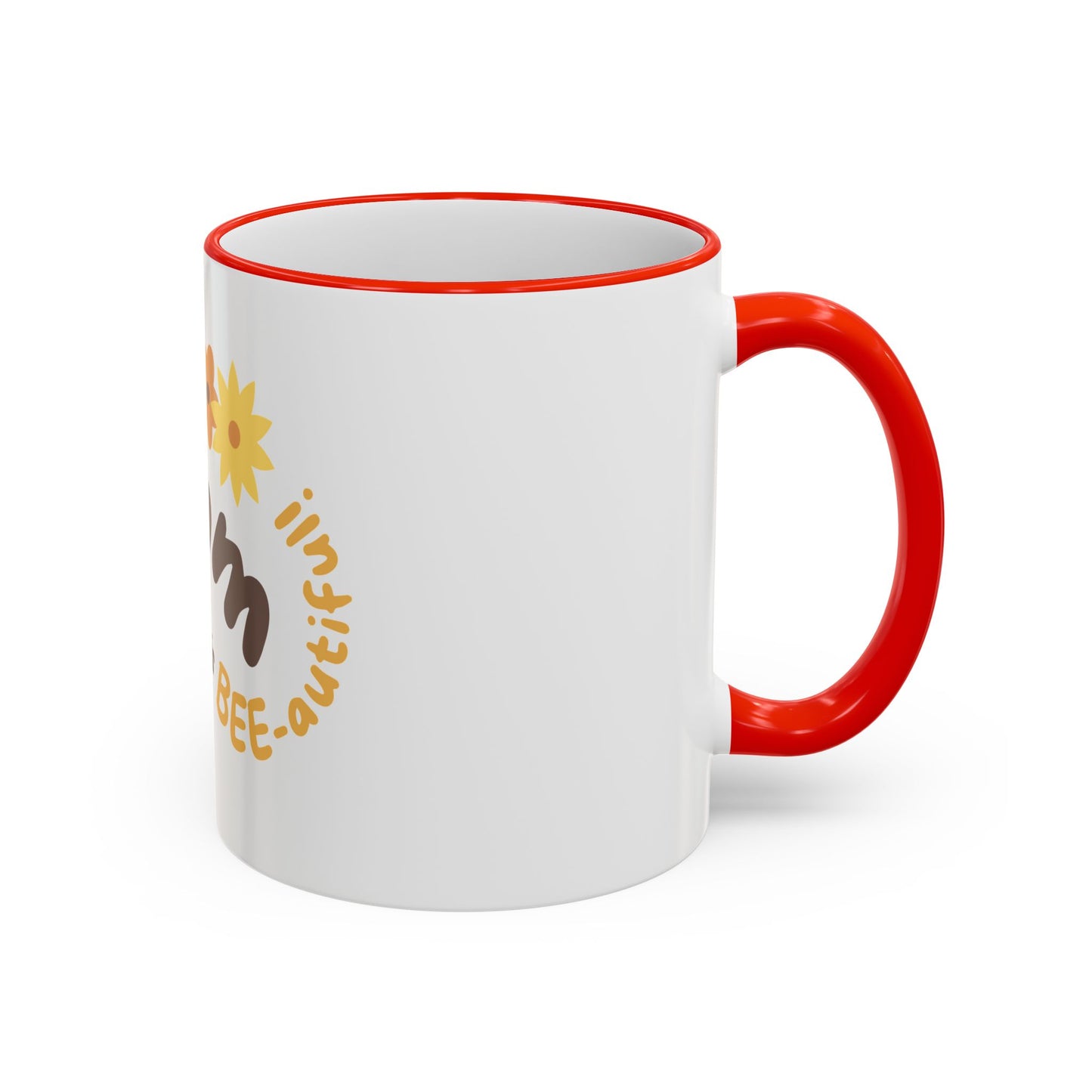 Mama Bee Mug — “My Mom is BEE-autiful” Accent Rim & Handle Coffee Cup
