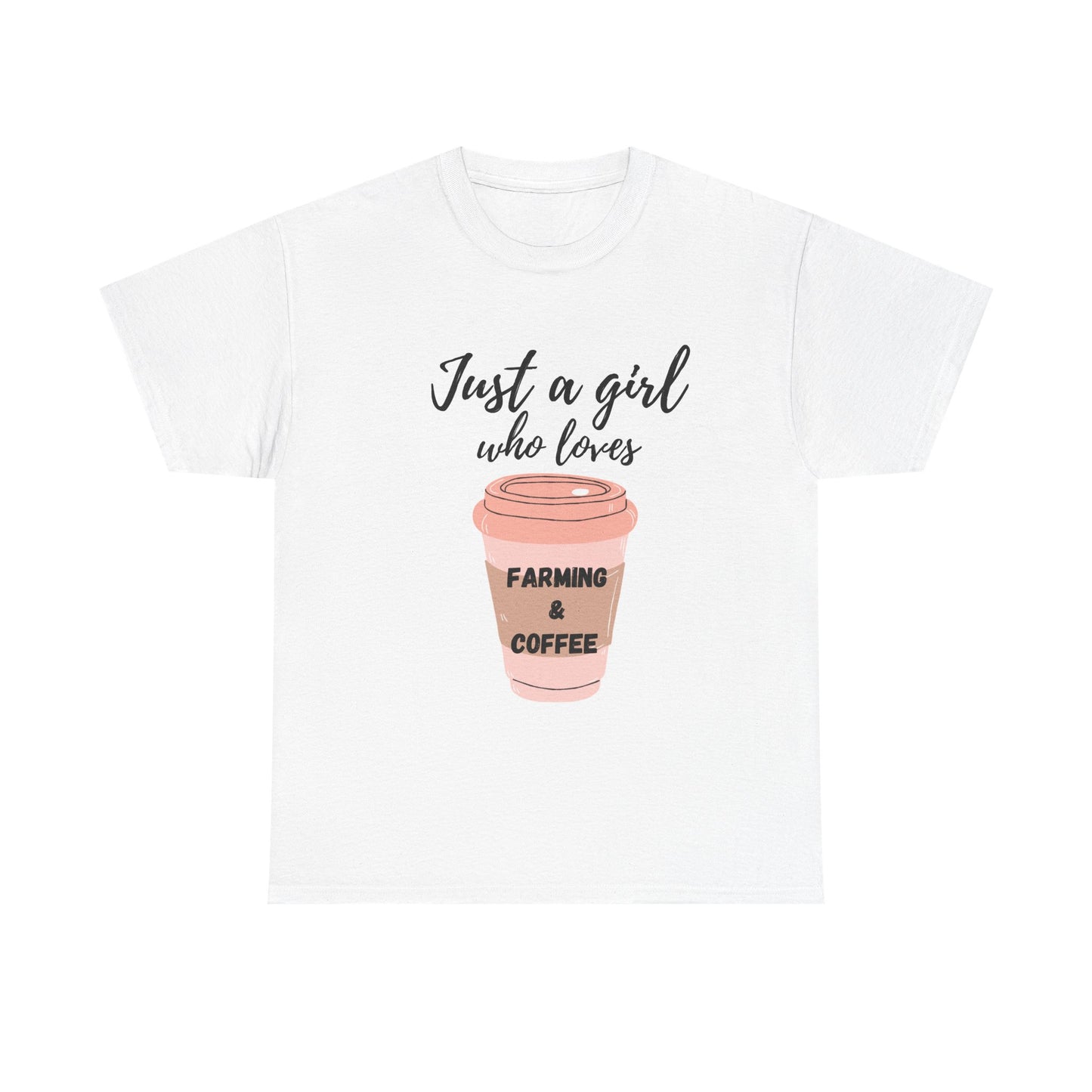 Just a Girl Who Loves Farming & Coffee Tee, Unisex Heavy Cotton Tee for Farmers, Coffee Lovers, Gift for Her, Farm Life Apparel