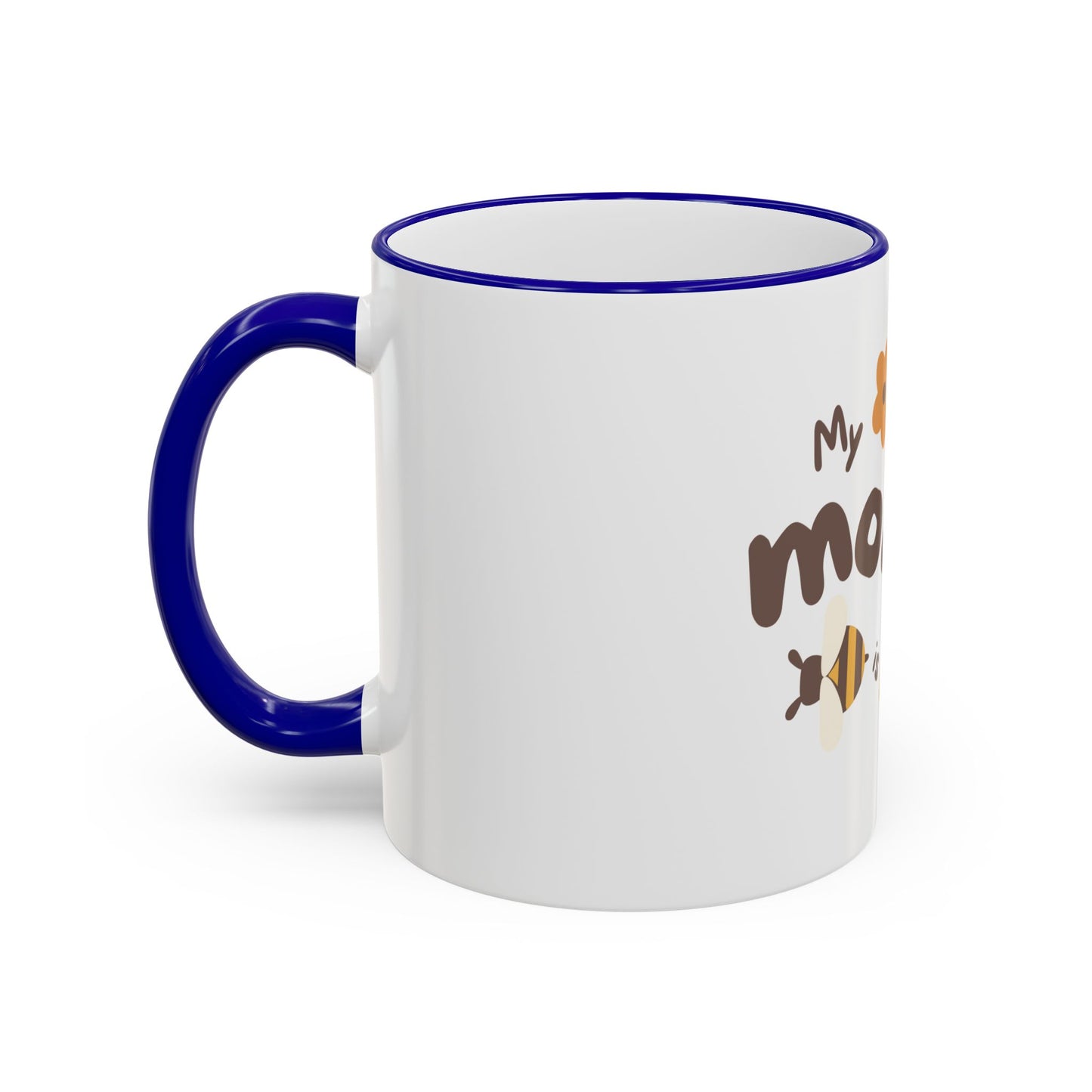 Mama Bee Mug — “My Mom is BEE-autiful” Accent Rim & Handle Coffee Cup