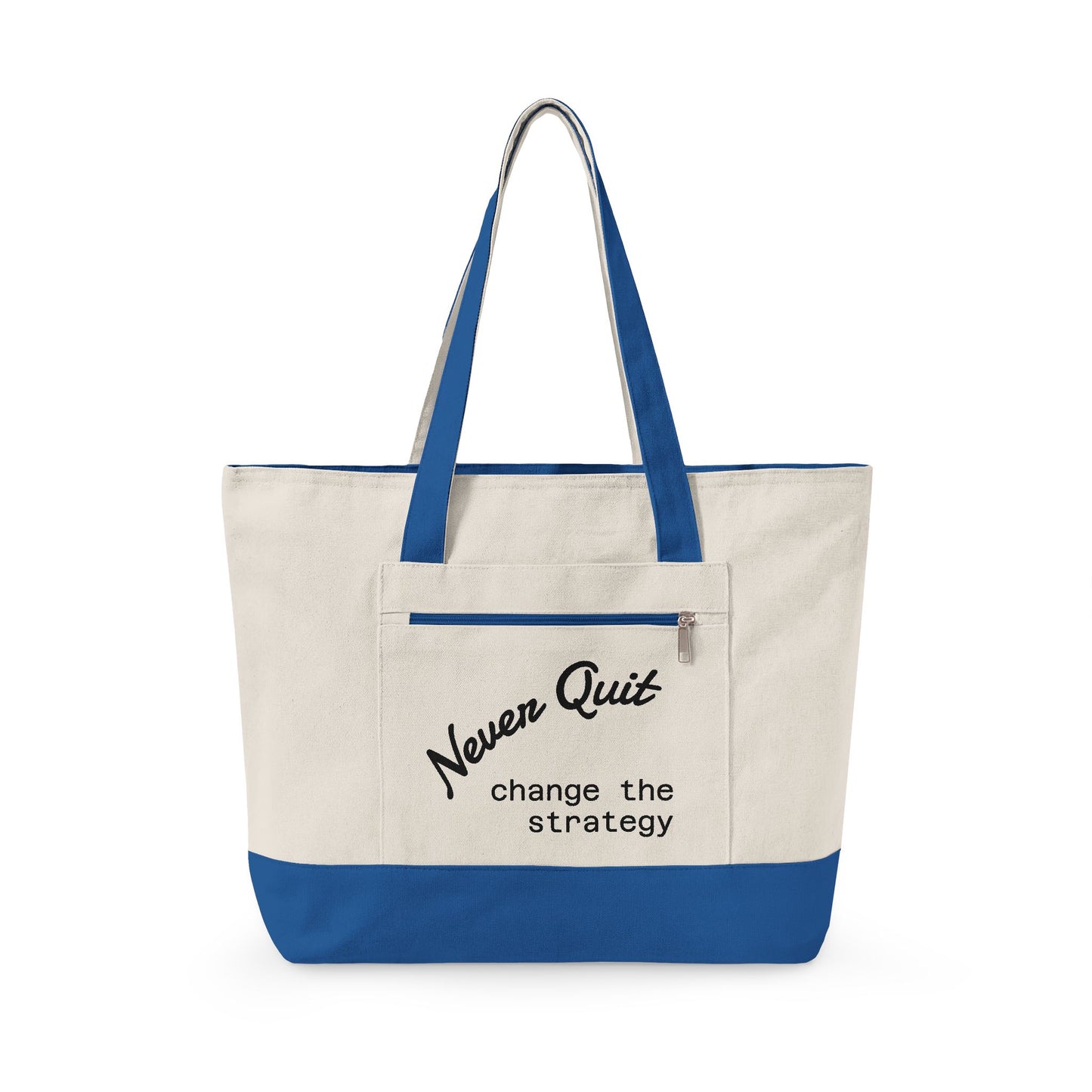 Canvas Tote - "Never Quit, Change the Strategy" Zippered Inspirational Tote
